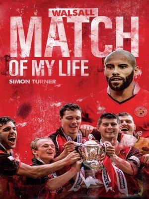 cover image of Walsall Match of My Life